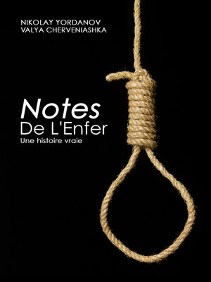 cover image of Notes De L'enfer: Une historie vraie